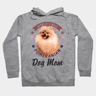 Pomeranian, World's Best Dog Mom T-Shirt Hoodie